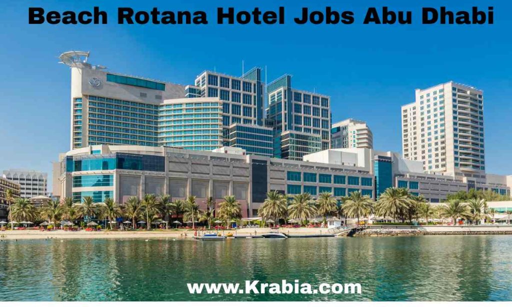 Beach Rotana Hotel Jobs Abu Dhabi