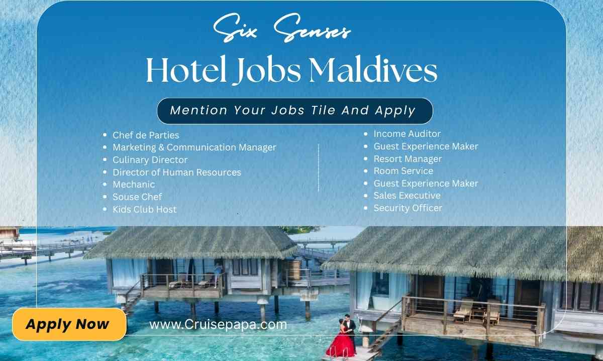 Six Senses Hotel Jobs Maldives